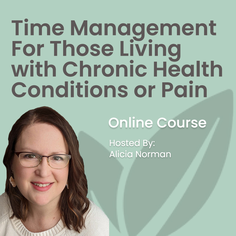 Chronic pain & chronic fatigue time management BC